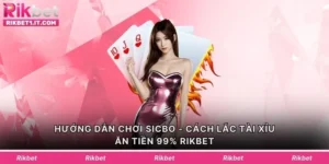 Hướng Dẫn Chơi Sicbo
